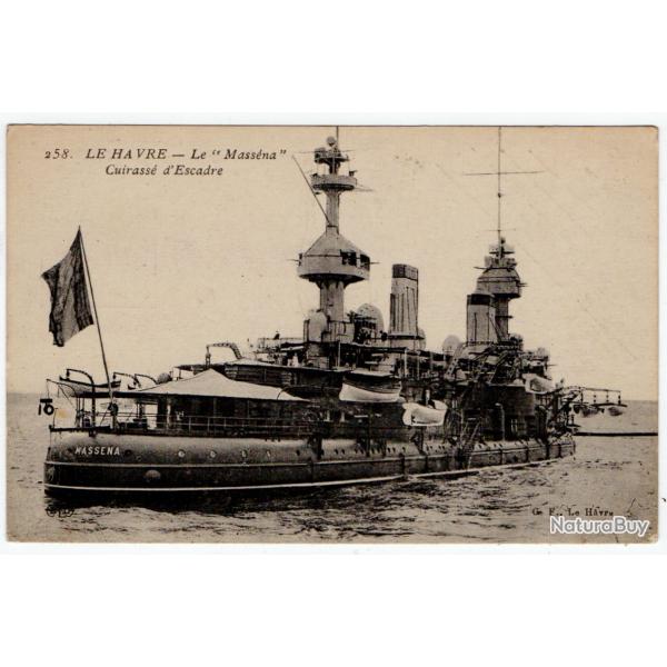 CPA - Marine Militaire  " LE HAVRE - Le " Massna " Cuirasse d'Escadre  -N1196