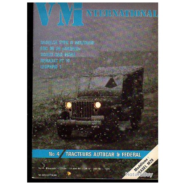 revue VMI, vhicules militaires internationale n4 . scout car , jeep, ft 17, weasel, autocar