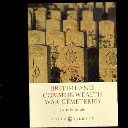 les cimetières militaires britanniques et commonwealth.guerre 14-18 et 39-45