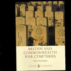 les cimetières militaires britanniques et commonwealth.guerre 14-18 et 39-45