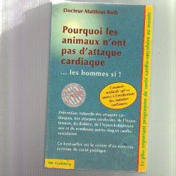 Pourquoi les animaux n'ont pas d'attaque cardiaque....les hommes si !