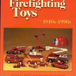 Les jouets du thème pompiers. USA miniatures toutes échelles (de pompiers !!)