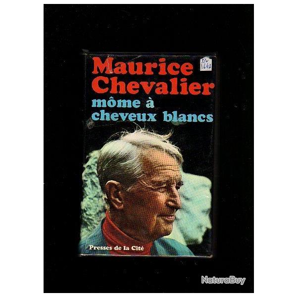 Maurice chevalier. mome  cheveux blancs