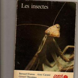 Les insectes initiation à l'entomologie
