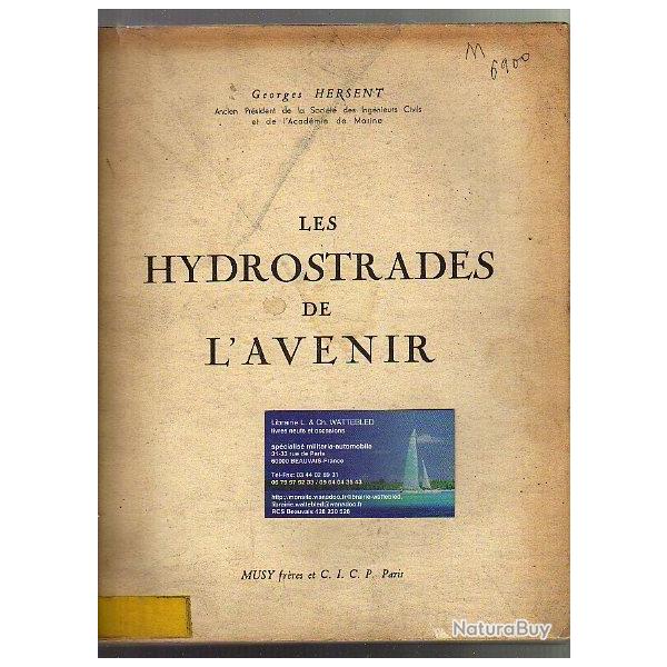 Les Hydrostrades De L' Avenir. navigation intrieure. fleuves. voies navigables batellerie