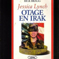 jessica lynch otage en irak de rick bragg