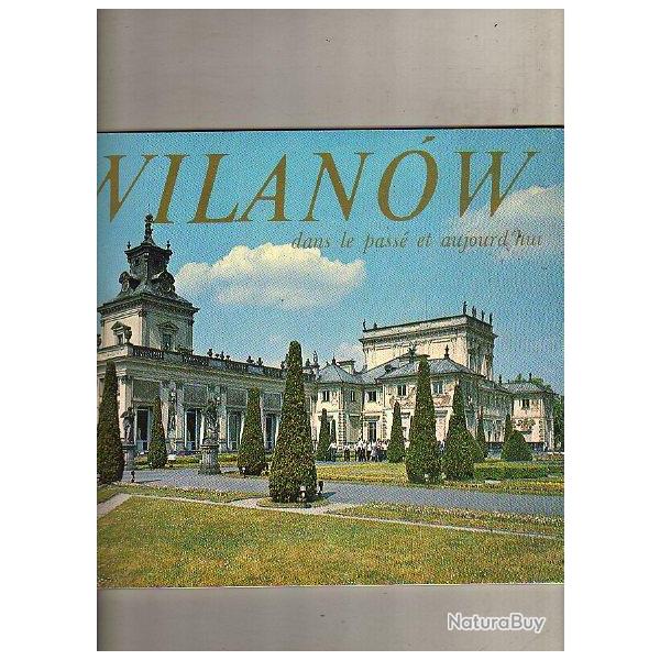 Pologne. wilanow dans le pass et aujourd'hui,