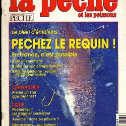 la pêche et les poissons aout 1995. pechez le requin, brochet , truite , ombre à la mouche