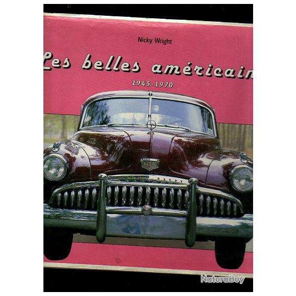Les Belles Amricaines 1945-1970 de nicky wright