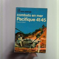 Pacifique 41/45. combats en mer