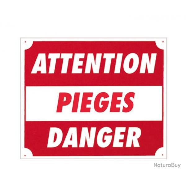 Panneau ''Attention piges danger'' 30 x 25 cm Akilux