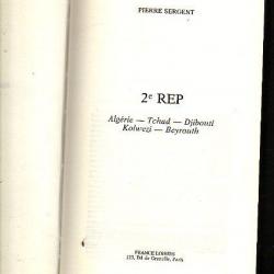 2 eme REP. algérie ,Tchad.Djibouti.Kolwezi.Beyrouth