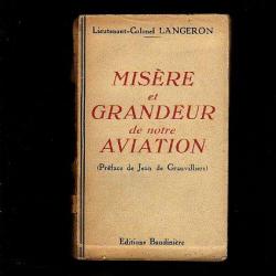 grandeur et misère de notre aviation par le colonel langeron.