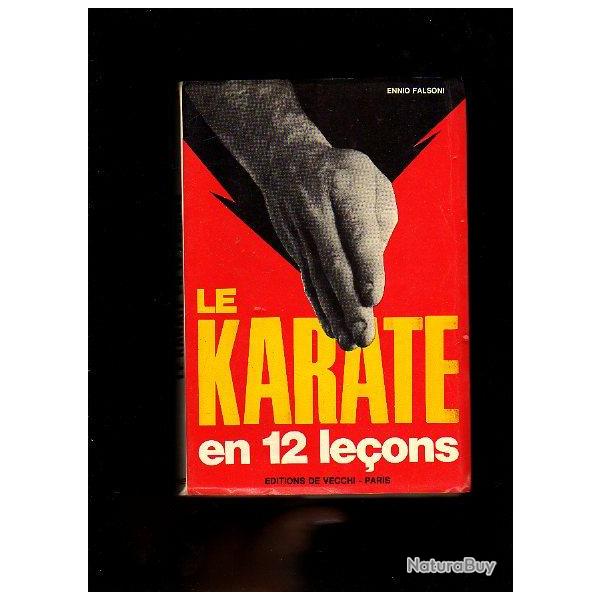 Le karat en 12 leons d'ennio falsoni , art martial