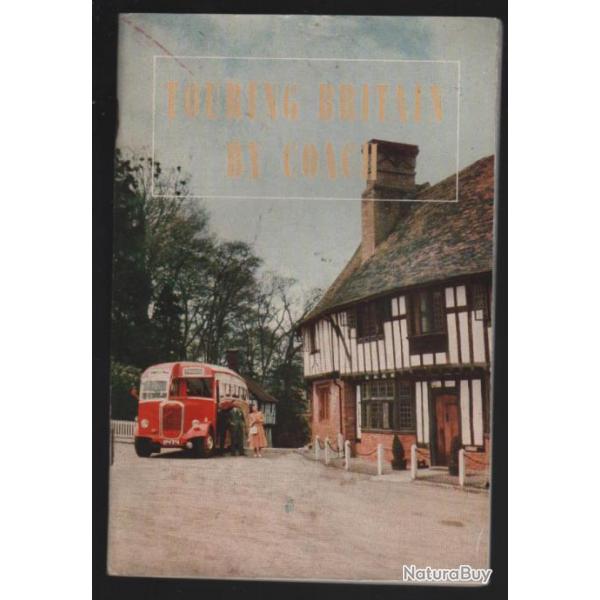 Plaquette vintage touring britain by coach , bus , car , autocar , autobus , tourisme