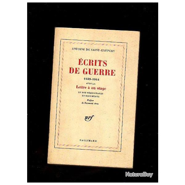 Saint-exupry. crits de guerre 1939-1944