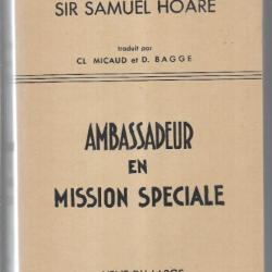 ambassadeur en mission spéciale de sir samuel hoare , espagne , franco