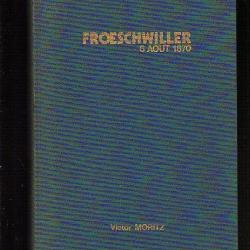 froeschwiller 6 aout 1870 de victor moritz. guerre  franco-prussienne de 1870