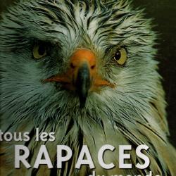 tous les rapaces du monde d'olivier lhote