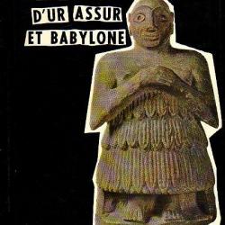 Le monde d'ur assur et babylone.