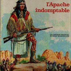Géronimo l'apache indomptable. georges fronval , ouest américain. western.