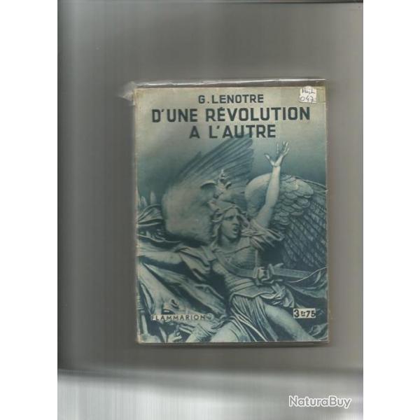 D'une rvolution  l'autre. G.lenotre