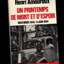 collaboration-vichy.un printemps de mort et d'espoir novembre 1943 - 6 juin 1944..amouroux