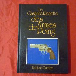 "LE GASTINNE-RENETTE DES ARMES DE POING"