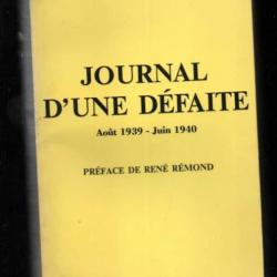 journal d'une défaite aout 1939-juin 1940 de paul de villelume préface de rené rémond