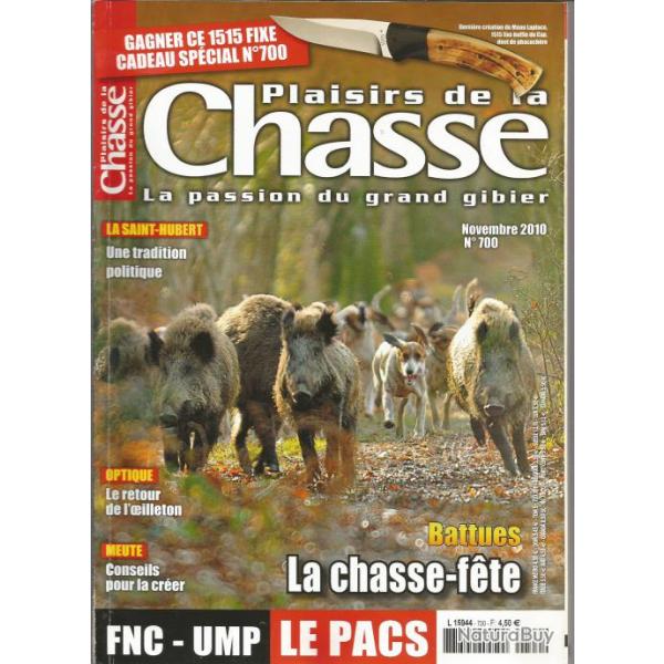 plaisirs de la chasse  novembre 2010  n 700 , saint-hubert , optique, meute, battues , armes