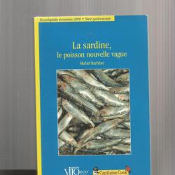 La sardine , le poisson nouvelle vague