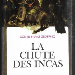la chute des incas du comte franz zedtwitz collection plein vent