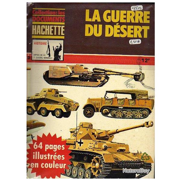 les documents hachette n 10. la guerre du dsert . Afrikakorps . Montgomery rommel