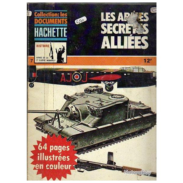 les documents hachette n7 . les armes secrtes allis ,64 pages