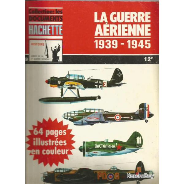 les documents hachette n9 la guerre arienne 1939-1945