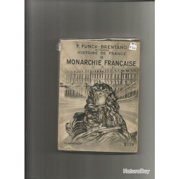 Monarchie franaise histoire de france 2  . f.funck-brentano