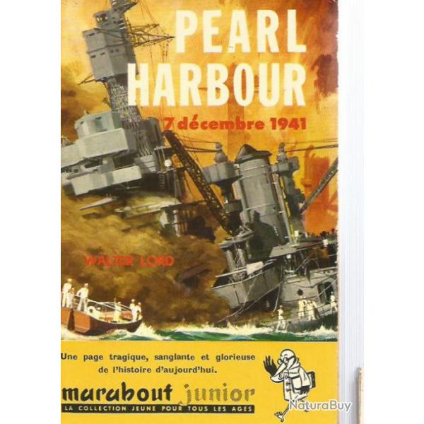 marabout junior , pearl harbour 7 dcembre 1941, walter lord