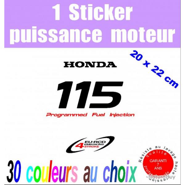 1 sticker HONDA puissance moteur 115 cv srie 2 hors bord bateau barque pche