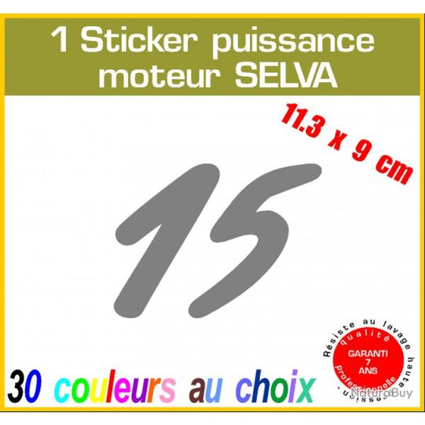 1 sticker SELVA puissance moteur 15 cv srie 1 hors bord bateau barque pche