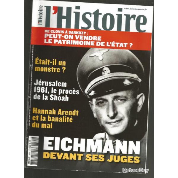 la traque d'eichmann de neal bascomb et L'histoire n 362. eichmann et shoah.  revue proche du neuf