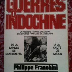 LES GUERRES D`INDOCHINE    de Philippe FRANCHINI