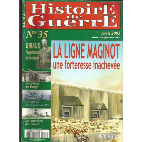 la ligne maginot forteresse inacheve , giraud , luftwaffe jg 26 , revue histoire de guerre n 35