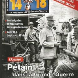 Revue 14-18 31 ; pétain dans la grande guerre , le chemin des dames