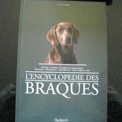 l'encyclop&eacute;die des braques edition  De vecchi