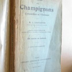 Atlas des champignons comestibles et vénéneux de France - Costantin 1933 - 88 planches couleurs