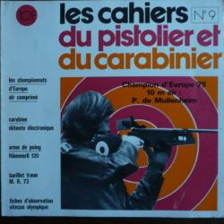 CAHIERS DU PISTOLIER ET DU CARABINIER n° 9 1975