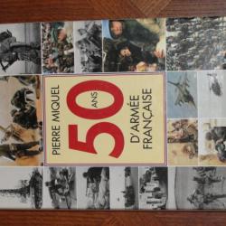 ARMEE FRANCAISE  50 ANNEES DE SON HISTOIRE