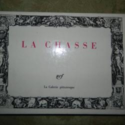 "La Chasse - La Galerie Pittoresque"