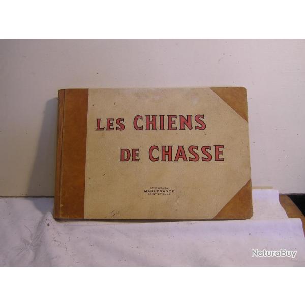LES CHIENS DE CHASSE MANUFRANCE 1950