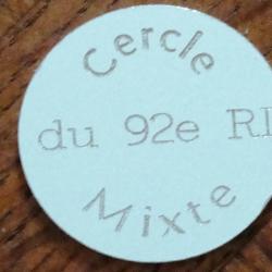 JETON CERCLE MIXTE DU 92°RI